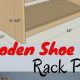 Easy Woodworking Shoe Rack Plans: Build Your Own! | Step-by-Step Guides, Tools & Inspiration to Build Beautiful Wooden Decor on a Budget