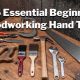 Woodworking Basics: Essential Tools for Beginner Woodworkers Now! | Step-by-Step Guides, Tools & Inspiration to Build Beautiful Wooden Decor on a Budget