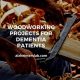 Easy Woodworking Projects for Dementia Patients: A Guide | Step-by-Step Guides, Tools & Inspiration to Build Beautiful Wooden Decor on a Budget