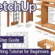 Easy SketchUp Woodworking: A Tutorial for Beginners Today! | Step-by-Step Guides, Tools & Inspiration to Build Beautiful Wooden Decor on a Budget