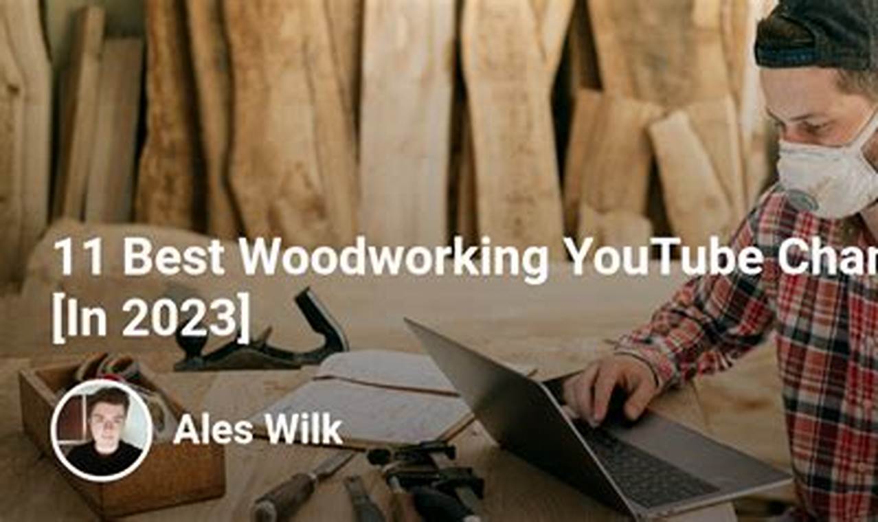 Top Best Woodworking YouTube Channels for Beginners in 2024 Step-by-Step Guides, Tools & Inspiration to Build Beautiful Wooden Decor on a Budget Top Best Woodworking YouTube Channels for Beginners in 2024 | Step-by-Step Guides, Tools & Inspiration to Build Beautiful Wooden Decor on a Budget
