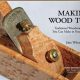 DIY Guide: How to Make Your Own Woodworking Tools - Simplified! | Step-by-Step Guides, Tools & Inspiration to Build Beautiful Wooden Decor on a Budget