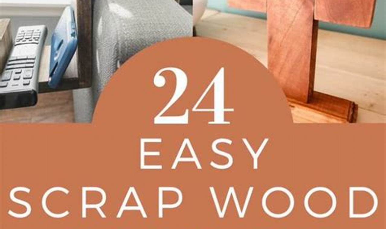 40+ Easy Woodworking Projects with Scrap Wood Today! Step-by-Step Guides, Tools & Inspiration to Build Beautiful Wooden Decor on a Budget 40+ Easy Woodworking Projects with Scrap Wood Today! | Step-by-Step Guides, Tools & Inspiration to Build Beautiful Wooden Decor on a Budget