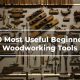 Best Beginner Woodworking Tools Reddit Guide | Step-by-Step Guides, Tools & Inspiration to Build Beautiful Wooden Decor on a Budget