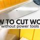 Easy Woodworking Projects Without Power Tools: Beginner's Guide | Step-by-Step Guides, Tools & Inspiration to Build Beautiful Wooden Decor on a Budget