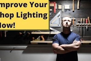 Shop Lighting: Illuminate Your Woodworking Shop Today! Step-by-Step Guides, Tools & Inspiration to Build Beautiful Wooden Decor on a Budget Shop Lighting: Illuminate Your Woodworking Shop Today! | Step-by-Step Guides, Tools & Inspiration to Build Beautiful Wooden Decor on a Budget
