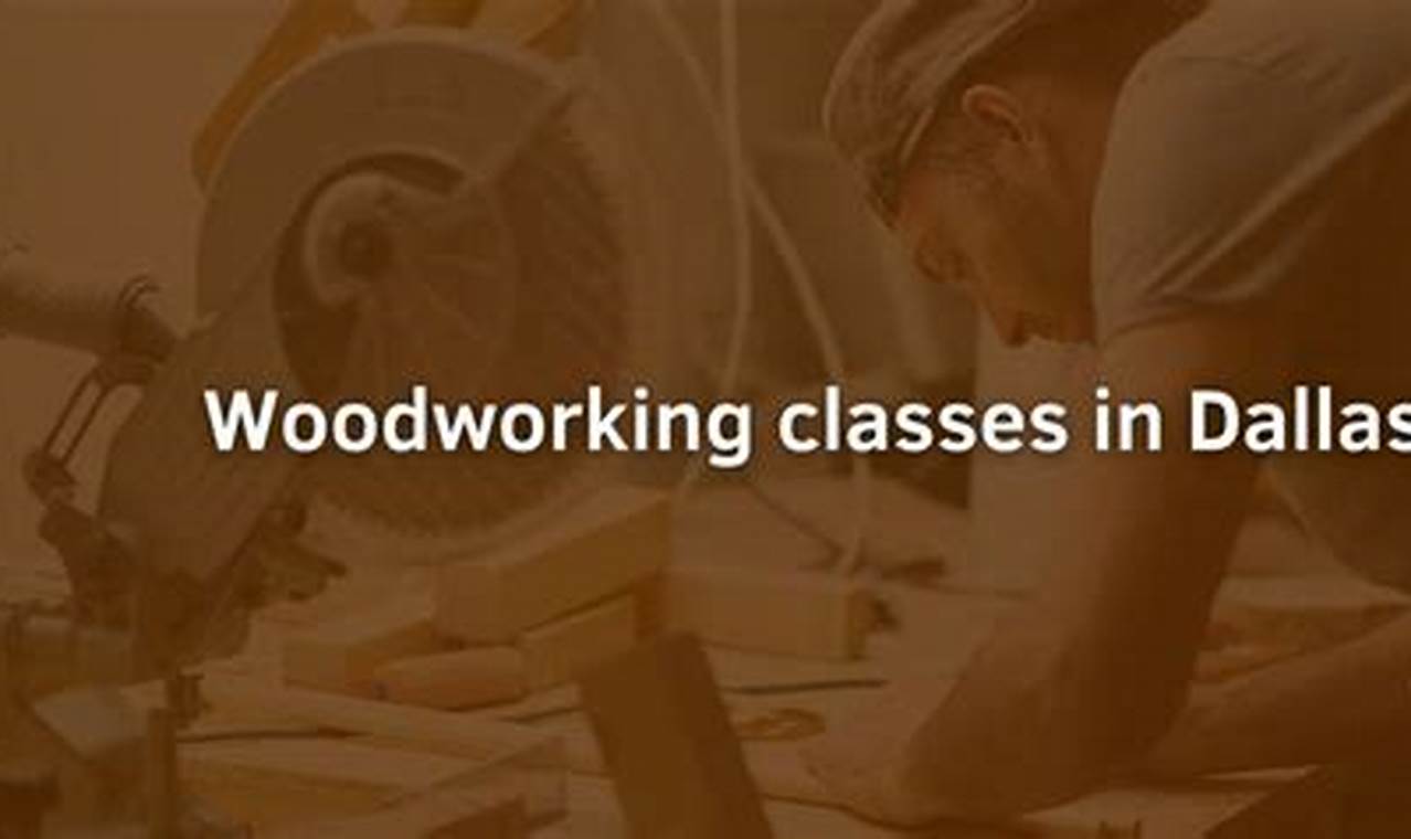 Learn Woodworking Classes Dallas TX | Beginner & Pro Step-by-Step Guides, Tools & Inspiration to Build Beautiful Wooden Decor on a Budget Learn Woodworking Classes Dallas TX | Beginner & Pro | Step-by-Step Guides, Tools & Inspiration to Build Beautiful Wooden Decor on a Budget