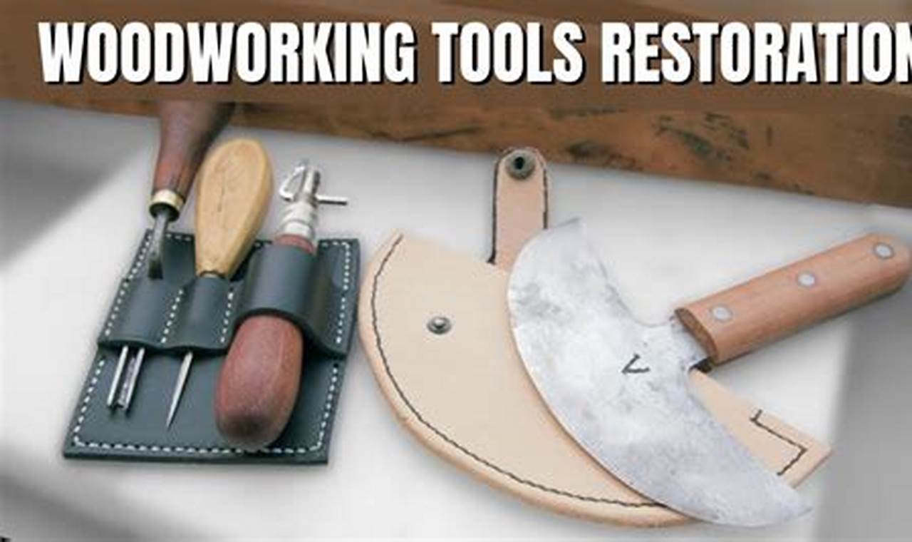 DIY Guide: Restoring Old Woodworking Tools Like a Pro! | Step-by-Step Guides, Tools & Inspiration to Build Beautiful Wooden Decor on a Budget
