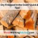 Wood Drying: Can You Dry Wood in the Oven for Woodworking? Tips | Step-by-Step Guides, Tools & Inspiration to Build Beautiful Wooden Decor on a Budget