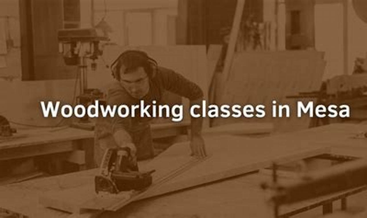 Top Woodworking Classes in Chandler, AZ - Learn Now! | Step-by-Step Guides, Tools & Inspiration to Build Beautiful Wooden Decor on a Budget