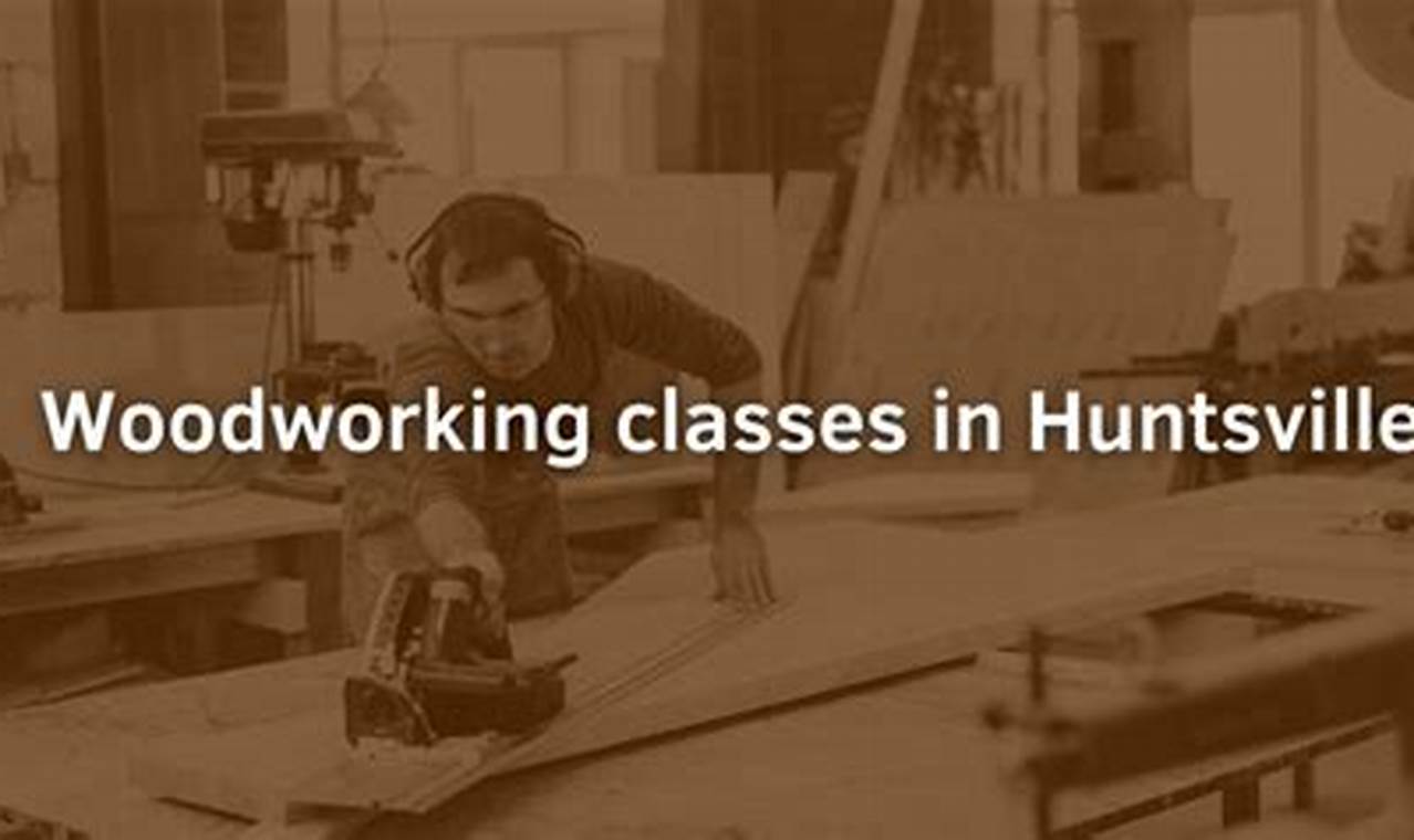 Learn Woodworking Classes in Birmingham, AL Today! | Step-by-Step Guides, Tools & Inspiration to Build Beautiful Wooden Decor on a Budget