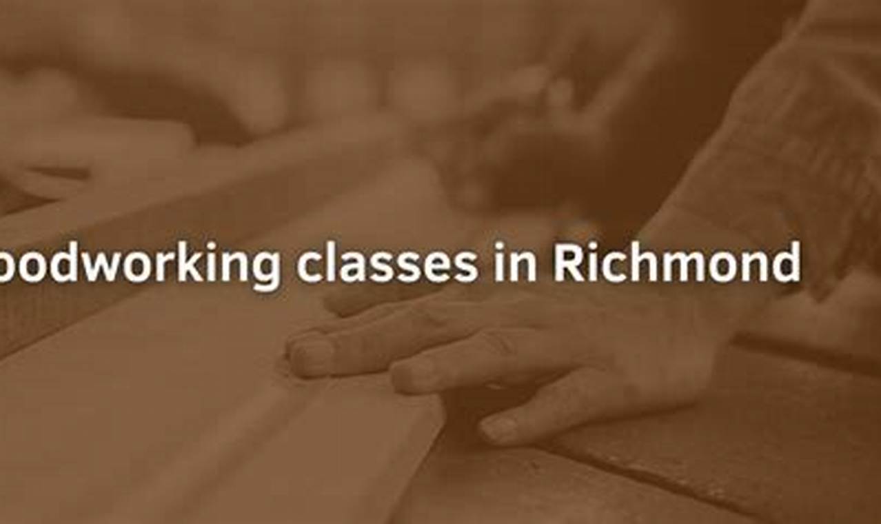 Learn Woodworking: Classes in Richmond, VA for All! | Step-by-Step Guides, Tools & Inspiration to Build Beautiful Wooden Decor on a Budget